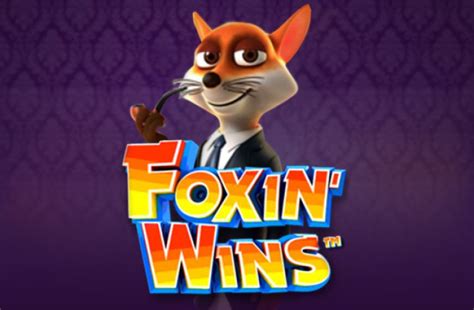 foxin wins